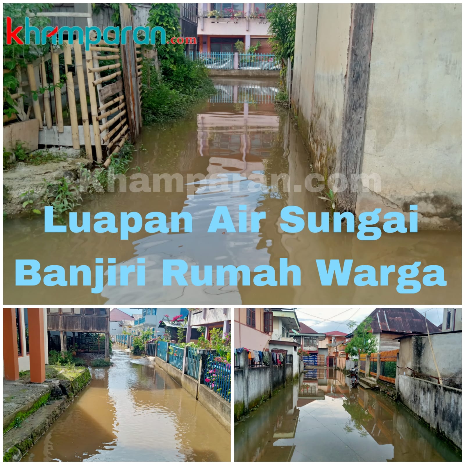 Luapan Air Sungai Banjiri Rumah Warga