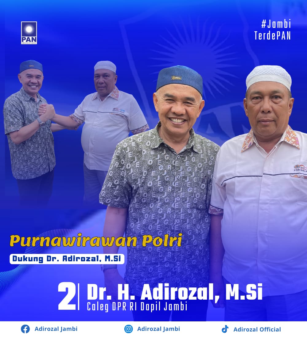 Sang Punawirawan Poliri Dolizar Depati Intan dan Ajakan Bersama untuk Memajukan Jambi Bersama Adirozal