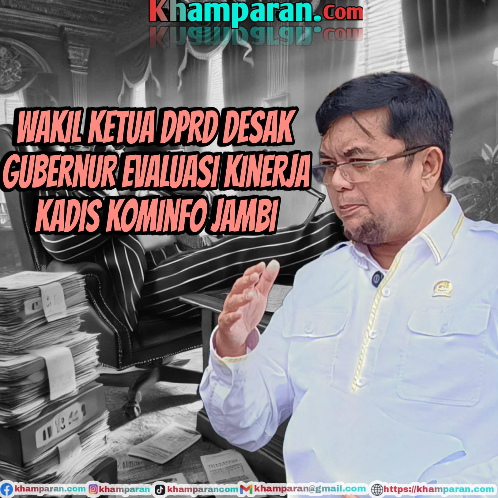Waduh! Wakil Ketua DPRD Desak Gubernur Evaluasi Kinerja Kadis Kominfo Jambi